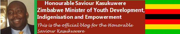 Honorable Saviour Kasukuwere Minister of Youth Development, Indigenisation and Empowerment