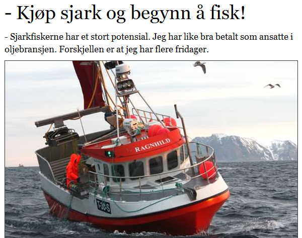 http://www.kystogfjord.no/nyheter/forsiden/Kjoep-sjark-og-begynn-aa-fisk