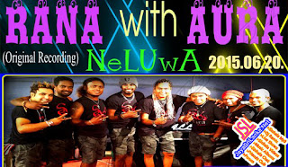 Rana With Aura Live In Neluwa 2015 Live Show