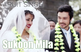 Sukoon Mila Song Lyrics Mary Kom Arijit Singh Karamat Adeel Sukoon Mila Song Lyrics Mary Kom Arijit Singh Karamat Adeel