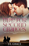 Time for Second Chances-Book 2 Pacific Cove Legacy Series