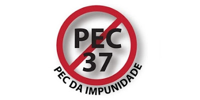 A PEC 37 é um atentado ao Estado Democrático de Direito A PEC 37 é um atentado ao Estado Democrático de Direito