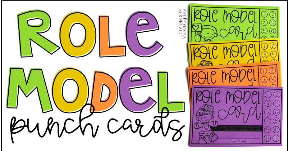 FREE Role Model Punch Cards to Create a Positive Classroom Environment
