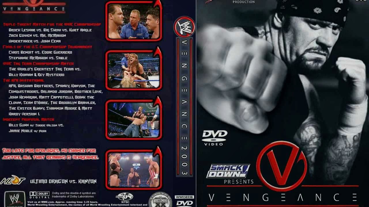 WWE VENGEANCE 2003! 
