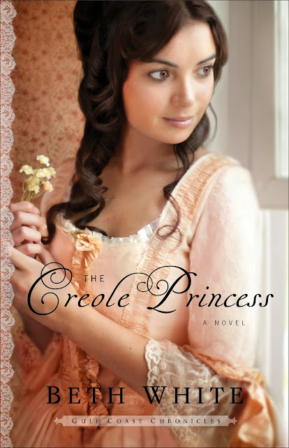 The Creole Princess (Gulf Coast Chronicles, Book 2) by Beth White