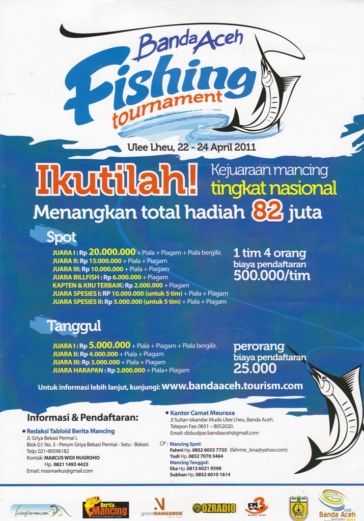 Aceh Angler�s Community (AAC) BANDA ACEH FISHING TOURNAMENT