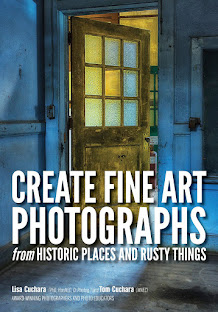 Order our book “Create Fine Art Photographs from Historic Places and Rusty Things”
