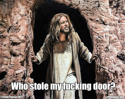 Funny Jesus resurrected who stole my door meme picture