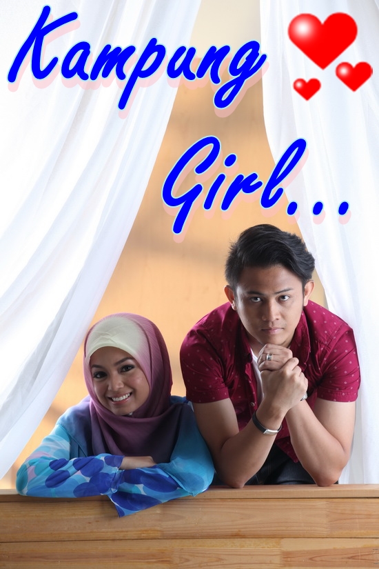 Drama Kampung Girl Episod 1 - Sumarz.Com