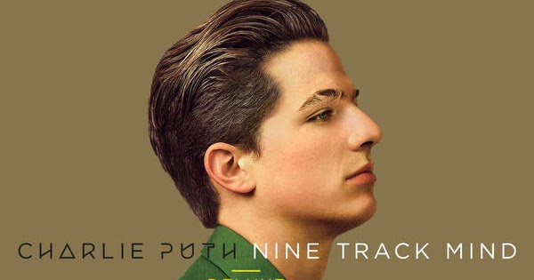 charlie puth nine track mind charlie puth nine track mind deluxe 2016 zip charlie puth nine track mind charlie puth nine track mind deluxe 2016 zip