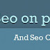 Optimasi Seo On Page Dan Seo Off Page Untuk Website Yang Bagus
