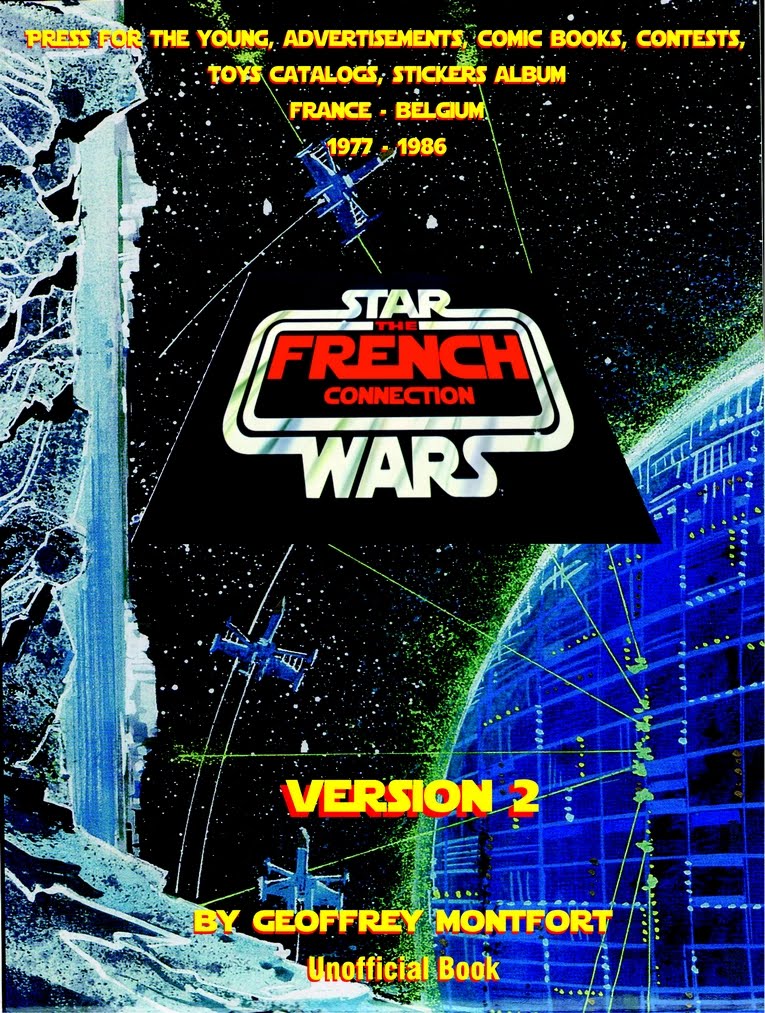 The Star Wars French Connection - version 2 - encyclopédie Kenner Meccano