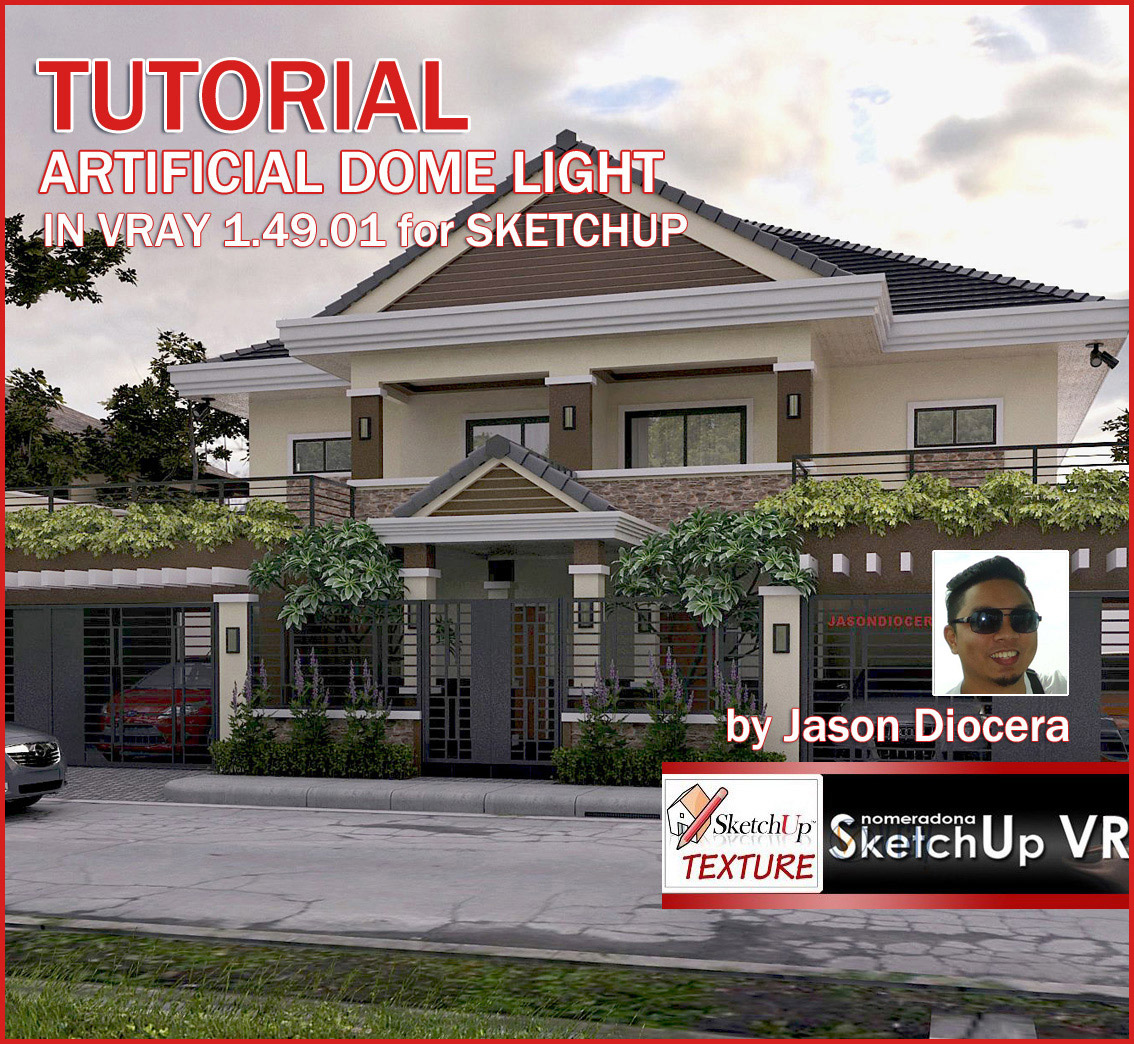 TUTORIAL ARTIFICIAL DOME LIGHT IN VRAY 1.49