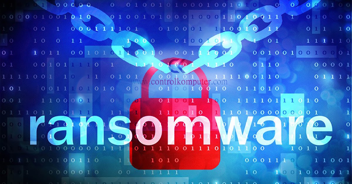 Cara mencegah dan mengatasi virus ransomware - Control ...