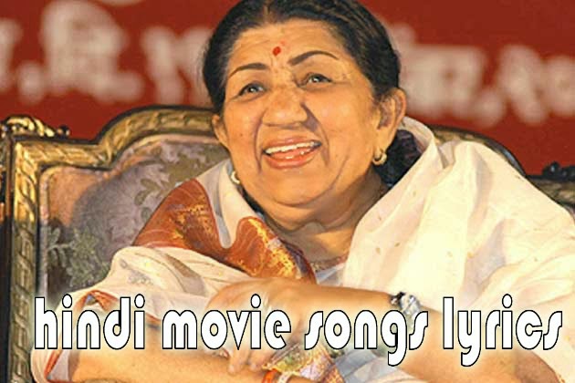 Hindi Movie Songs Lyrics