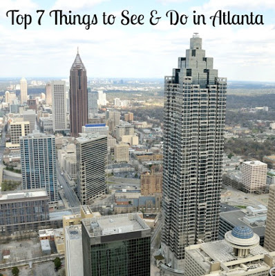 Top 7 Things to See & Do in Atlanta Georgia