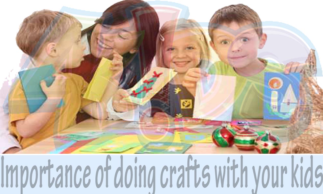 Importance of doing crafts with your kids paper craft for kids