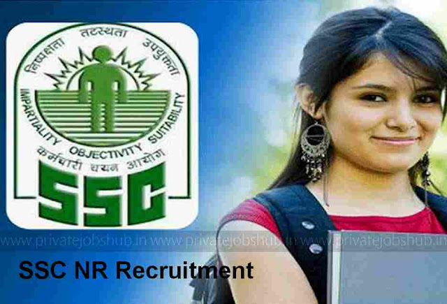 SSC NR Recruitment SSC NR Recruitment