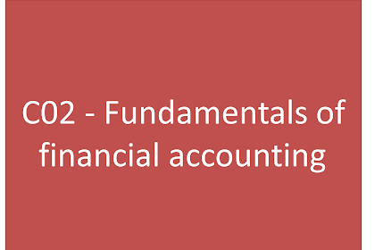CIMA C02 Fundamentals Of Financial Accounting Study Text