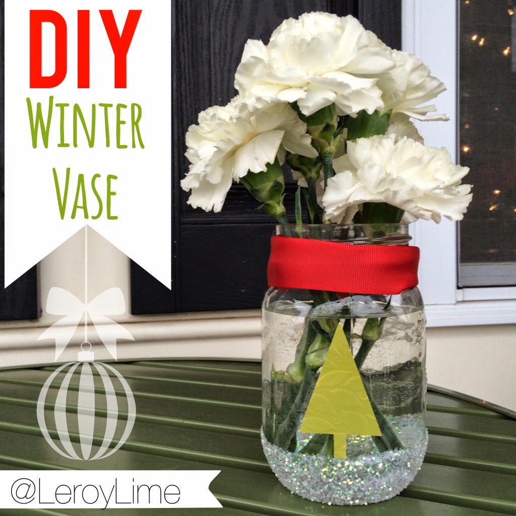 DIY Winter Vase - Glitter Project - LeroyLime