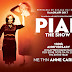 PIAF! THE SHOW Περιοδεία Σε Ελλάδα Και Κύπρο 5 Ιουλίου Στα Ιωάννινα!