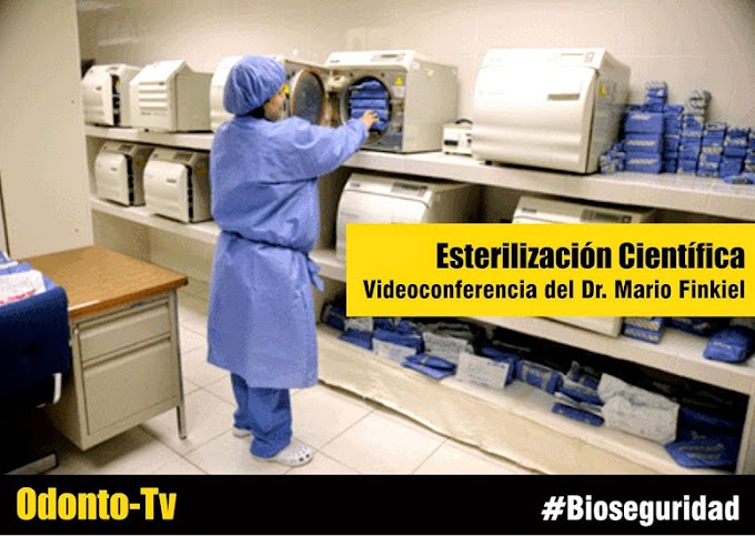 BIOSEGURIDAD: Esterilización Científica - Videoconferencia del Dr. Mario Finkiel