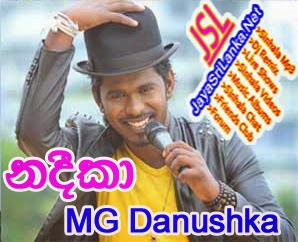 Nadeeka - MG Danushka New Sinhala Song 2014