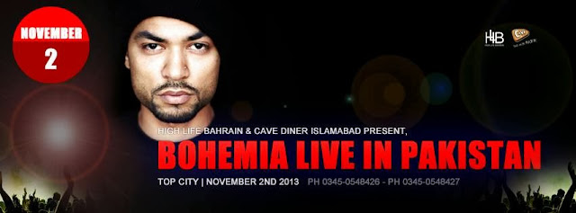 BOHEMIA PERFORMING LIVE IN PAKISTAN - NOVEMBER 2ND 2013