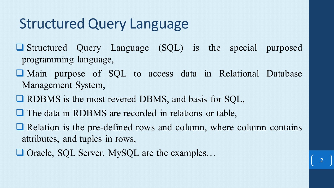 Structured Query Language (SQL)
