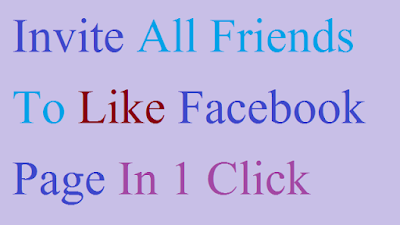 Invite All Friends to Like Facebook Page 
