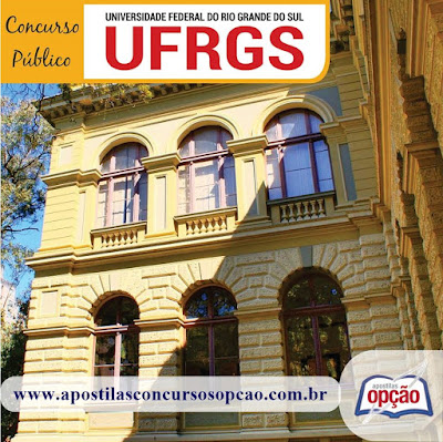 Apostila concurso da UFRGS - Todos os Cargos Nível de Classificação C - D - E Apostila da UFRGS - Todos os Cargos Nível de Classificação C - D - E