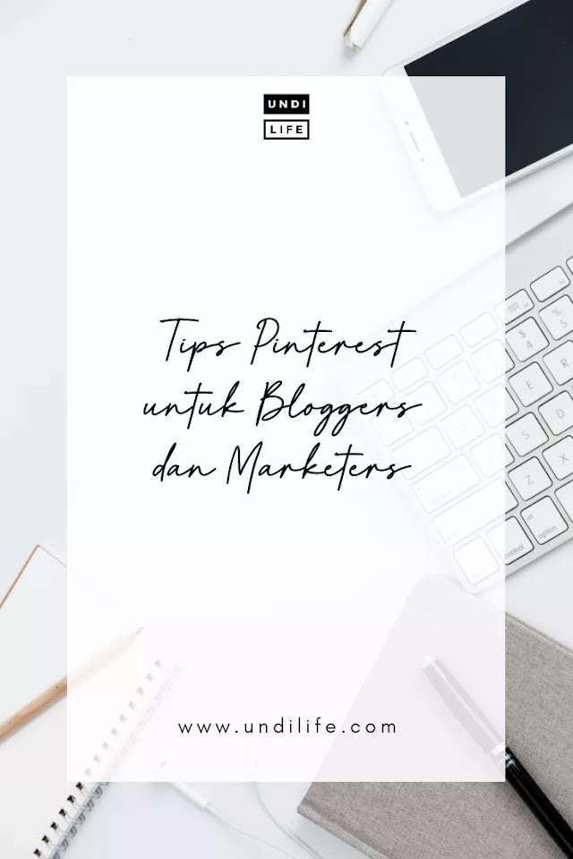 5 Tips Pinterest untuk Bloggers dan Marketers