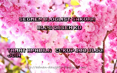 Segmen Bloglist Sakura Blog Qaseh Ku