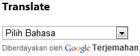 Cara Mudah Memasang Gadget Terjemahan di Blogger