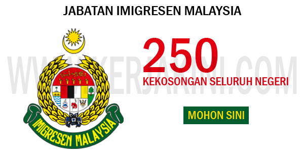 jawatan kosong jabatan imigresen malaysia