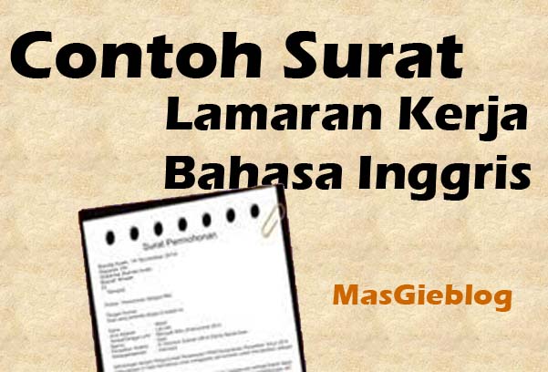 Contoh Surat Lamaran Kerja Dalam Bahasa Inggris Singkat Dan