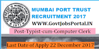 Mumbai Port Trust Recruitment 2017– 20 Typist-cum-Computer Clerk