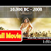 10,000 B.C (2008) 720p BDRip Multi Audio Telugu Dubbed Movie