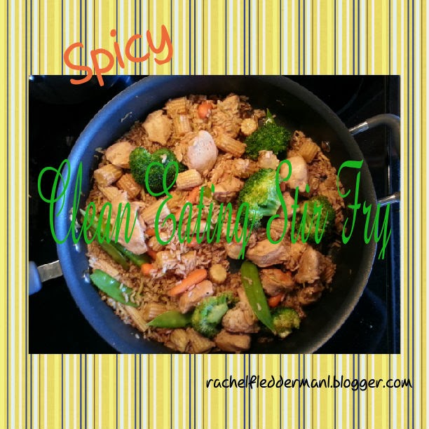 Clean Eating Meets Country Girl Clean Chicken Stir Fry
