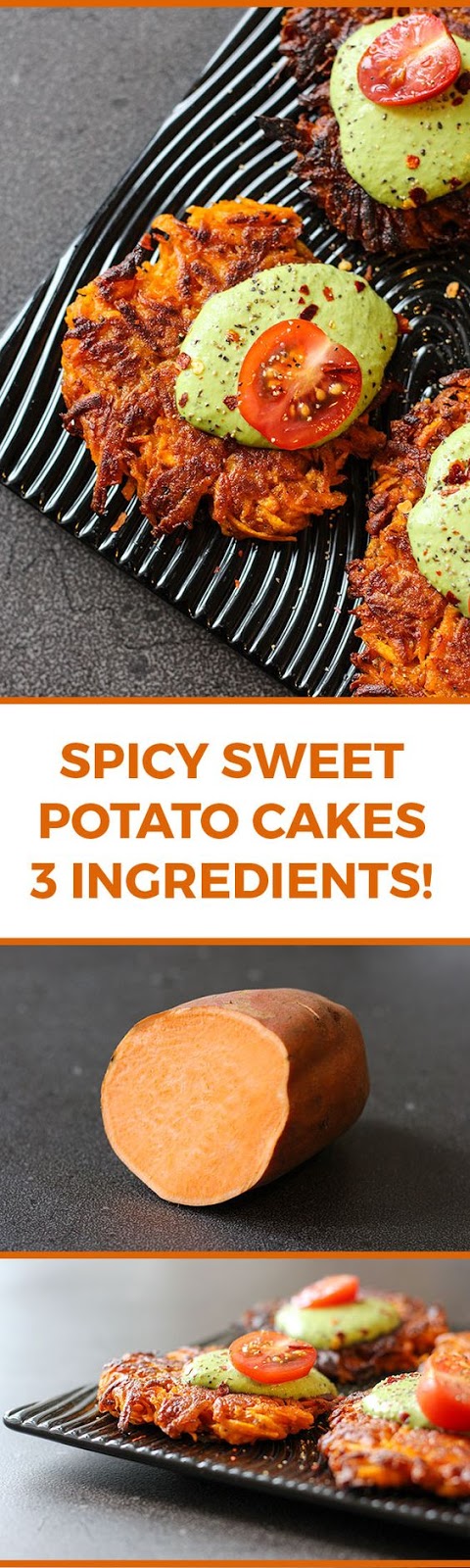 Three ingredients, ten minutes! These spicy little sweet potato cakes will make you smile.