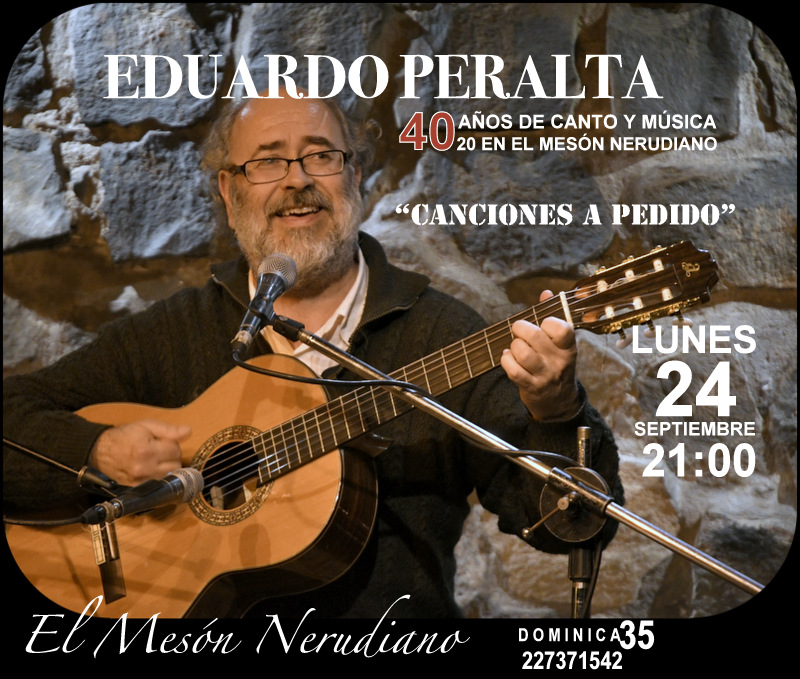 Trovador Eduardo Peralta Peralta Canciones a Pedido (24) y en el