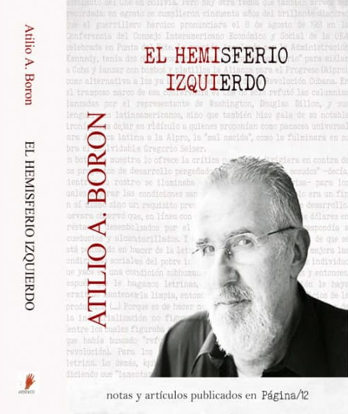 El Hemisferio Izquierdo - Atilio Boron