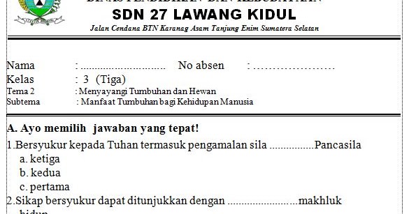 Soal Pts Kelas 3 Kurikulum 2013 Tahun 2018 Sahabat Guru