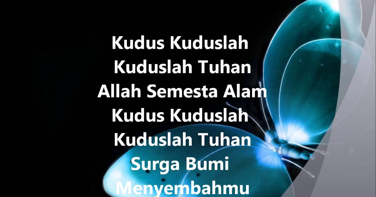 Chord Lagu Kudus Kuduslah Tuhan Allah Semesta Alam