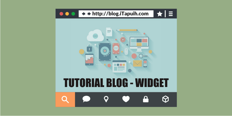 Tutorial Blogger dan Widget Blogger