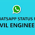 whatsapp status for Civil Engineer`s