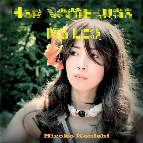 [Single] 小西寛子 – Her name was Ka leo (2016.05.28/MP3/RAR)