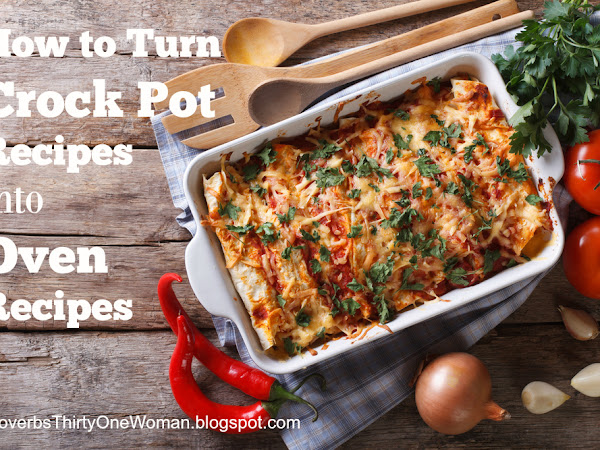 How to Turn Crock Pot Recipes Into Oven (or Stove Top) Recipes