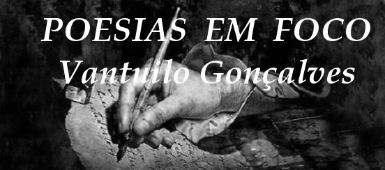 *****POESIAS  EM  FOCO*****