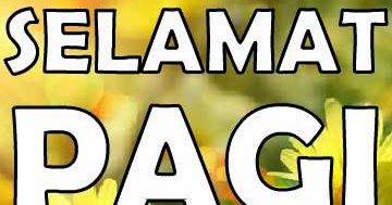 Free Gambar Kata Ucapan Selamat Hari Sabtu Terbaru by Kata Cinta